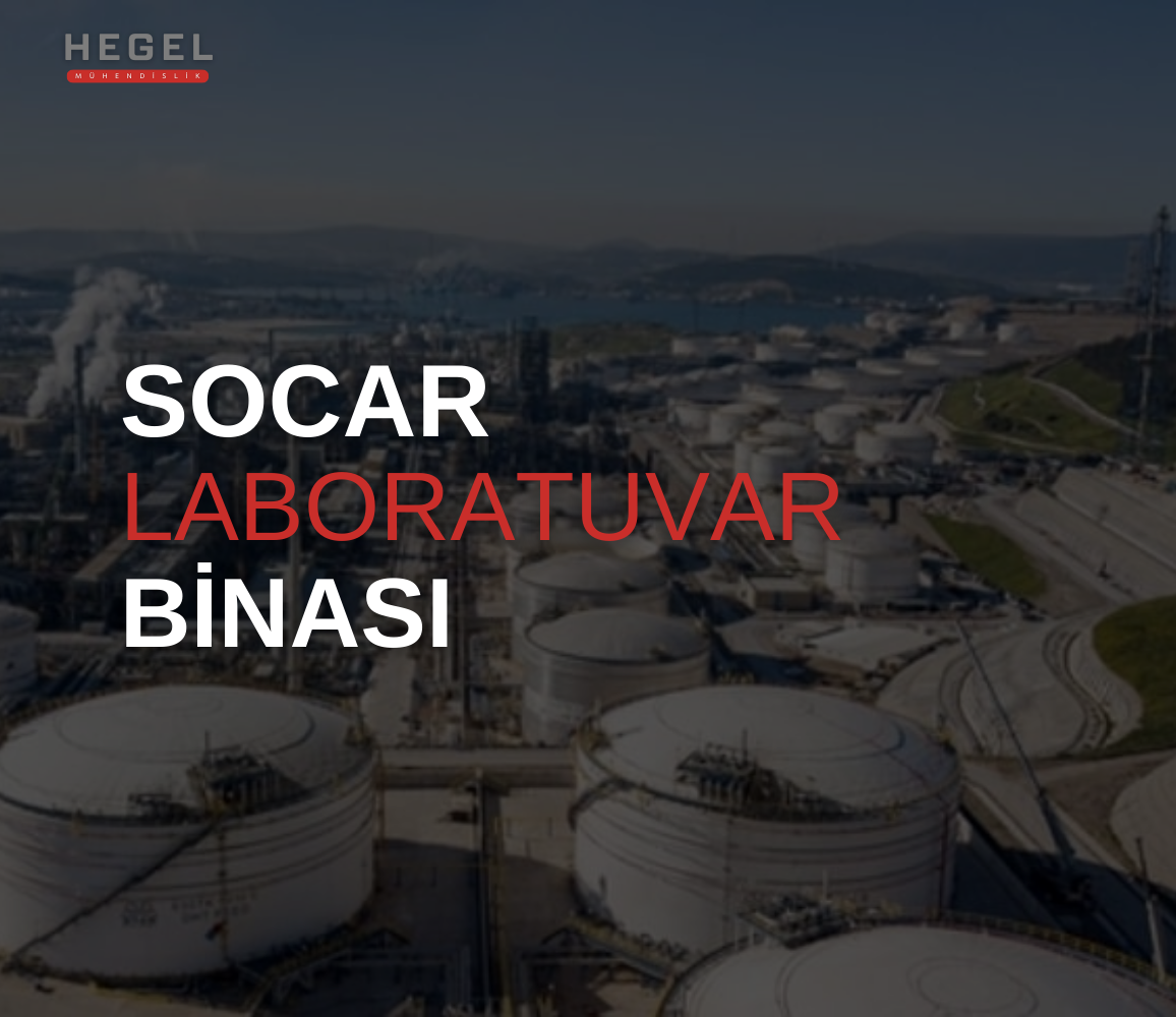 Socar Laboratuvar Binası – Havalandırma ve HVAC Tesisatı Çalışmaları