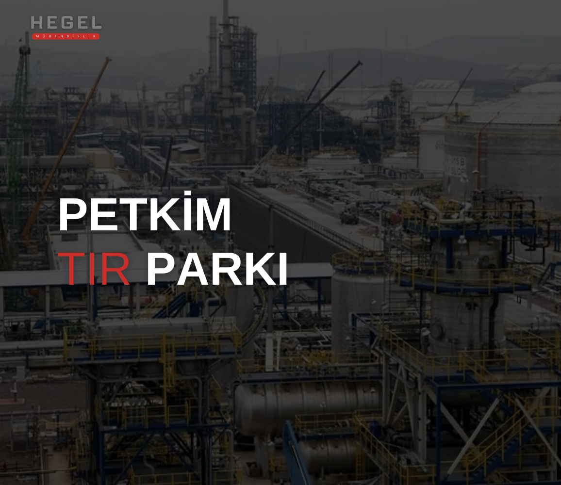 Petkim Tır Parkı – VRF ve HVAC Tesisatı Çalışmaları